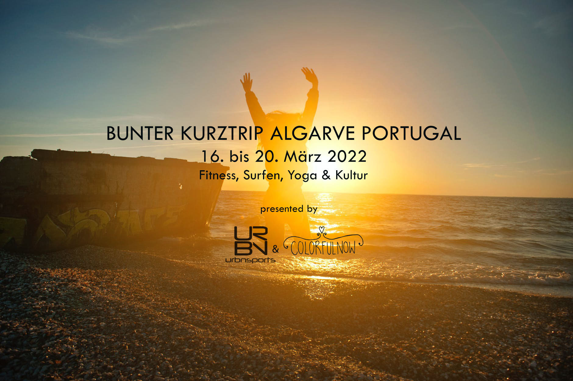 Bunter Kurztrip an die Algarve – Fitness, Yoga, Surfen & Kultur! 16. bis 20. März 2022